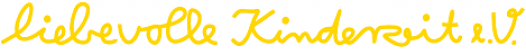 Liebevolle Kinderzeit e.V.